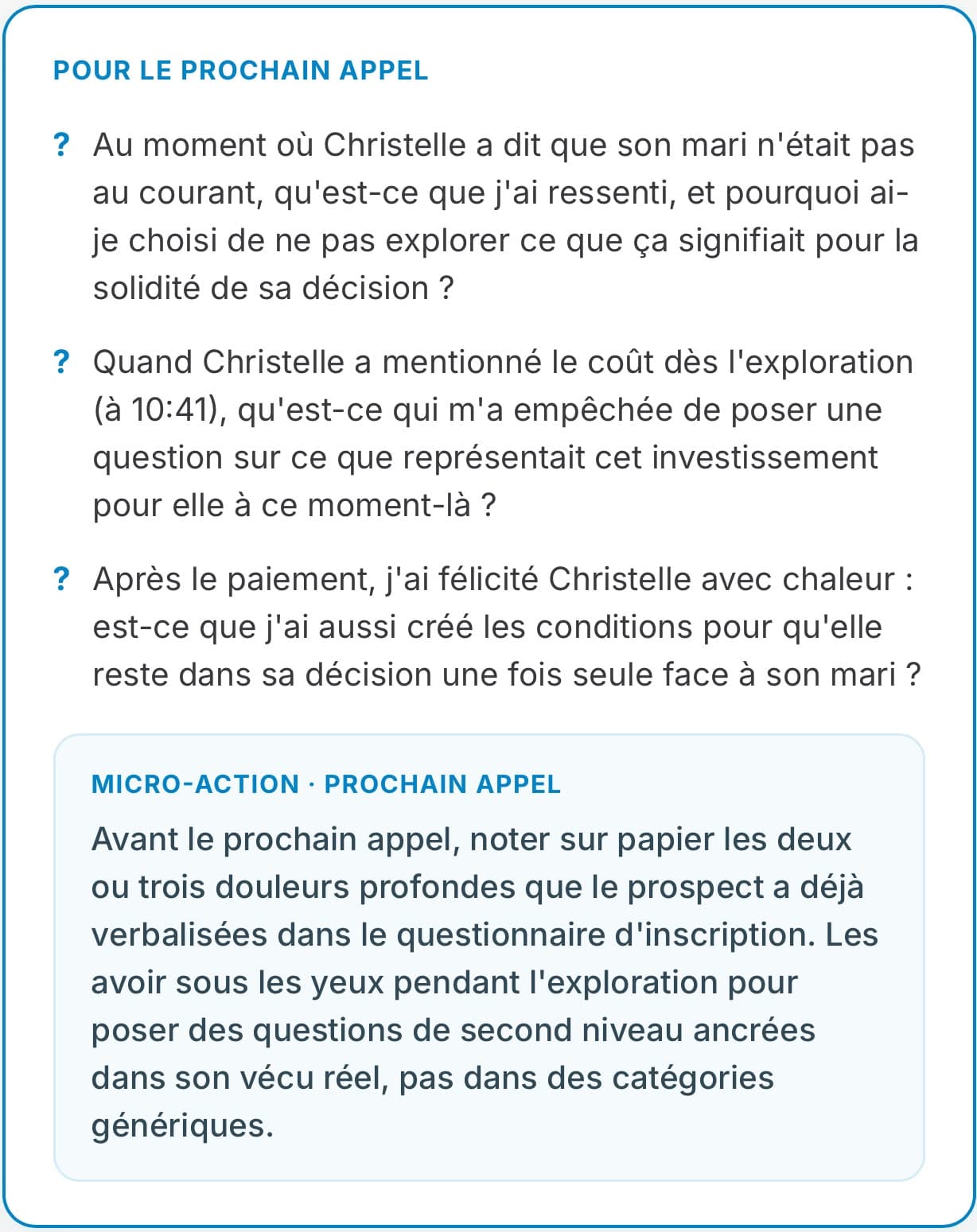 Trois questions pour prendre du recul et micro-action avant le prochain appel